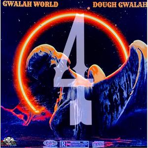 Gwalah World 4 (Explicit)