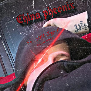 China phoenix (feat. Lil chris 0923 & NTA ziggy) (Explicit)