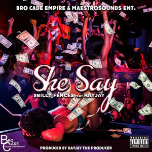 She Say (Explicit)