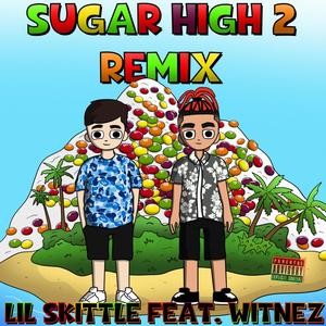 Sugar High 2 (feat. Witnez) [Explicit]