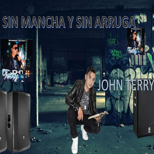 Sin mancha y sin arruga, vol. 1