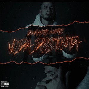 Vida DISSTinta (Explicit)