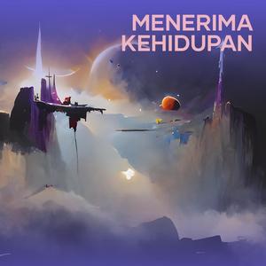 Menerima kehidupan