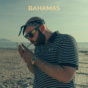 Bahamas (Explicit)