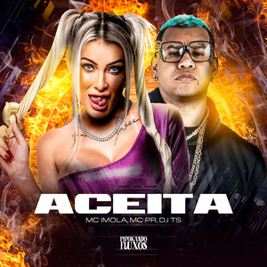 Aceita (Explicit)