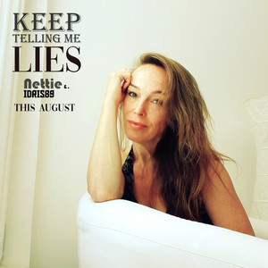 Keep Telling Me Lies