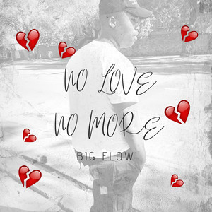 No Love/No More