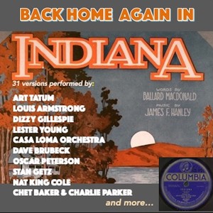 (Back Home In) Indiana((31 versions perforned by:))