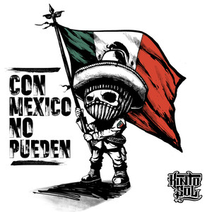 Con Mexico No Pueden
