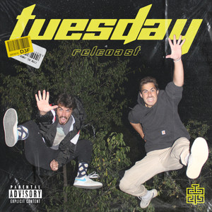 Tuesday (Explicit)