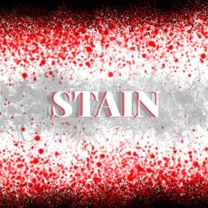 Stain (Explicit)