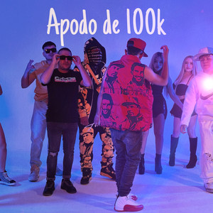 Apodo de 100k (Explicit)