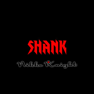 Shank (Explicit)