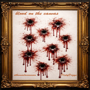 Blood On The Canvas (Explicit)