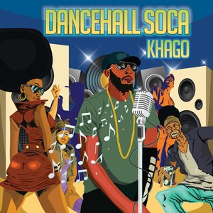 Dancehall Soca (Explicit)