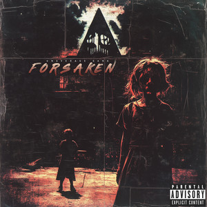 Forsaken (Explicit)