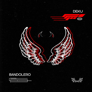 Bandolero (Explicit)