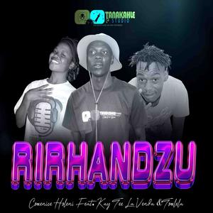 Rirhandzu (feat. Kay tee La Venda & Tomlela)