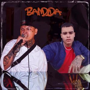 BANDIDA (feat. SMITHBABY) [Explicit]