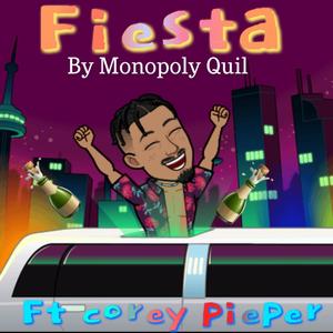 Fiesta(feat. Corey Pieper) (Explicit)