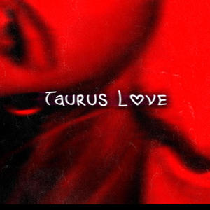 Taurus Love