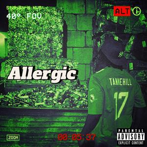 Allergic (Explicit)