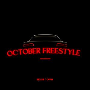 OCTOBER FREESTYLE 24' (Explicit)