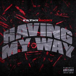 Having My Way (Explicit)