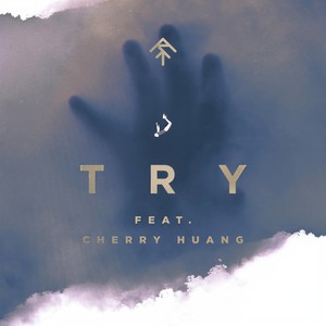 Try (feat. Cherry Huang)