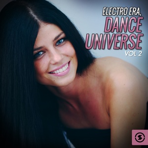 Electro Era: Dance Universe, Vol. 2