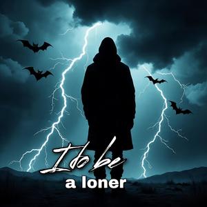 I do be a loner (feat. Hot Shade & ORO600)