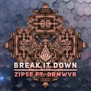 break it down(feat. drmwvr)