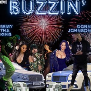 Buzzin' (feat. Donn John$on) (Explicit)