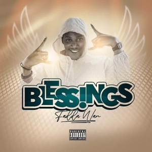 Blessings (Explicit)