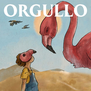 ORGULLO (Explicit)