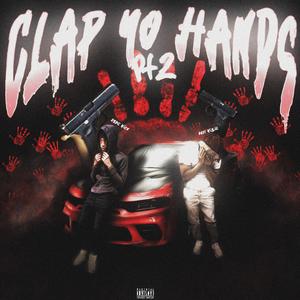 Clap Yo Hands, Pt. 2 (feat. Day1 Lil Willie) (Explicit)