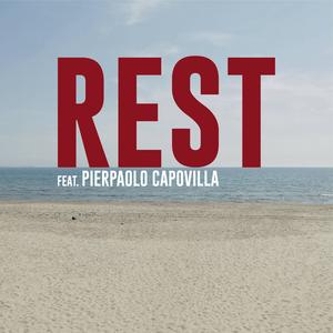 Rest (feat. Pierpaolo Capovilla)