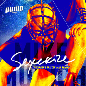 Sexercize (J Warren & Tristan Jaxx Remix)