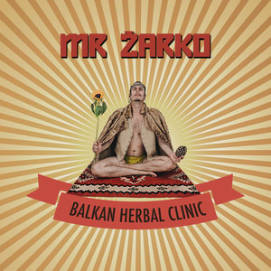 Balkan Herbal Clinic Mr Zarko
