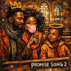 Promise Song 2 (Explicit)