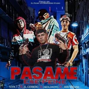 Pasame ese peine Nyk17 (feat. Sebamolina & Keolocoyo)