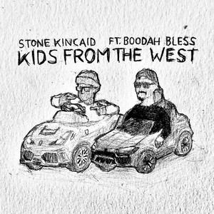 Kids from the West (feat. Boodah Bless)