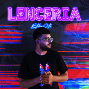 LENCERÍA (Explicit)