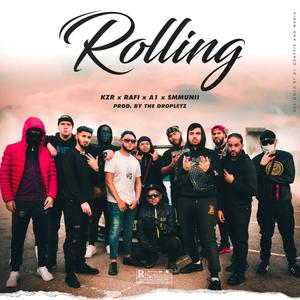 Rolling (feat. KZR, Ayjay & Smmunii) (Explicit)