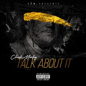 Lets's Talk About It (Explicit)