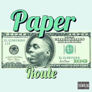 Paper Route (Explicit)