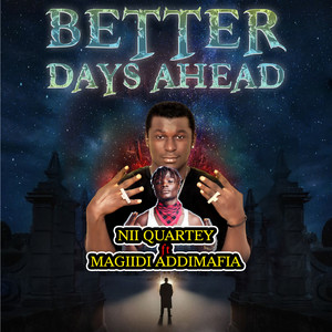 Better Days Ahead (Explicit)