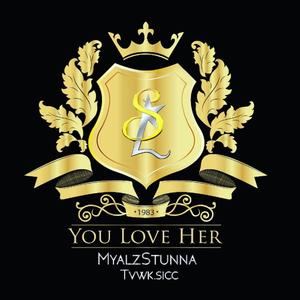 You Love Her(feat. Tvwk.Sicc) (Explicit)