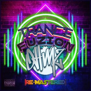 Trance Mission (feat. TraqSean) [Re-Mastered] [Explicit]