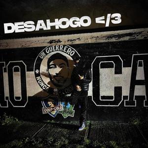 Desahogo </3 (Explicit)